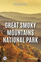 Great Smoky Mountains National Park. Paperback