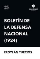 Boletín De La Defensa Nacional (1924)