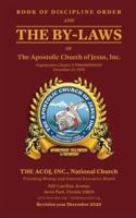 Book of Discipline Order and the By-Laws of The Apostolic Church of Jesus, Inc.