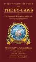 Book of Discipline Order and the By-Laws of The Apostolic Church of Jesus, Inc.