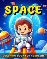 Space Coloring Book for Toddlers