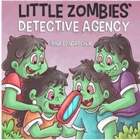 Little Zombies' Detective Agency