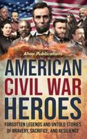 American Civil War Heroes