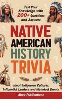 Native American History Trivia