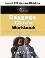 BAGGAGE CLAIM Workbook