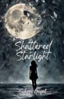 Shattered Starlight