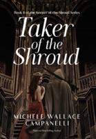 Taker of The Shroud