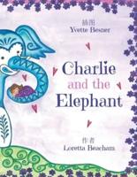 Charlie and the Elephant