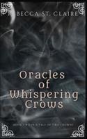Oracles of Whispering Crows
