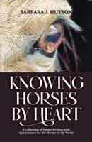 Knowing Horses by Heart