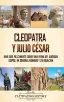 Cleopatra Y Julio César
