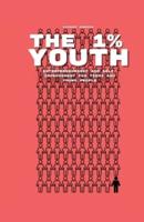 The 1% Youth, Entrepreneurship and Self-Improvement for Teens and Young People