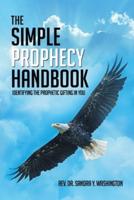 The Simple Prophecy Handbook