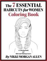 The 7 ESSENTIAL HAIRCUTS for WOMEN COLORING BOOK