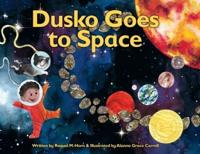 Dusko Goes to Space