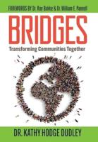Bridges: Transforming Communities Together