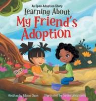 Learning About My Friend's Adoption