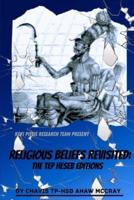 Religious Beliefs Revisited: The Tep Heseb Editions