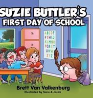 Suzie Buttler's First Day of School