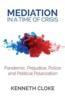 Mediation in a Time of Crisis