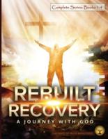 Rebuilt Recovery Complete Series - Books 1-4 (Economy Edition)