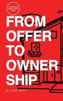 From Offer to Ownership