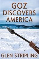 Goz Discovers America