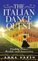The Italian Dance Quest