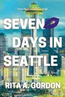 Seven Days In Seattle