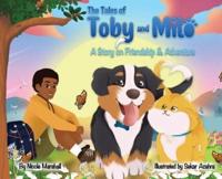 The Tales of Toby and Milo