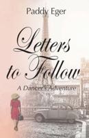 Letters to Follow