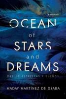 Ocean of Stars and Dreams