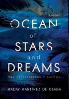 Ocean of Stars and Dreams