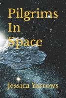 Pilgrims In Space