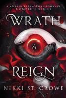 Wrath & Reign: A Villain Paranormal Romance Complete Series