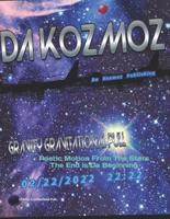 Da Kozmoz: Poetic Motion From The Stars The End is Da Beginning