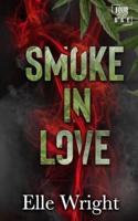 Smoke in Love