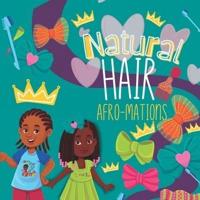 Natural Hair Afromations