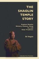 The Shaolin Temple Story