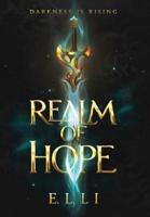 Realm of Hope: An Action-packed Fantasy Epic