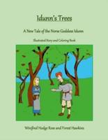 Idunn's Trees: A New Tale of the Norse Goddess Idunn