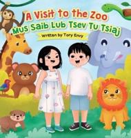 A Visit to the Zoo - Mus Saib Lub Tsev Tu Tsiaj