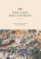 The Lost Bali Stories