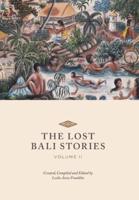 The Lost Bali Stories