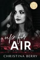 Up for Air: Lost in Austin Book 1