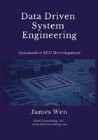 Data Driven System Engineering: Automotive ECU Development