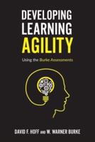Developing Learning Agility: Using the Burke Assessments