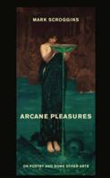 Arcane Pleasures