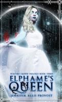 Elphame's Queen