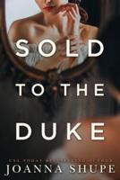 Sold to the Duke: A Victorian Novella